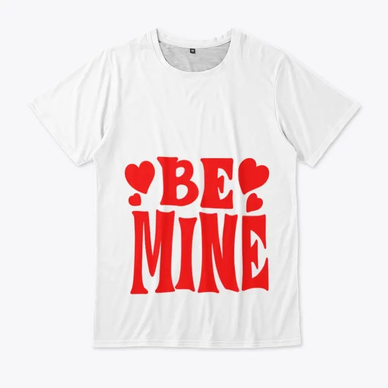 BE MINE